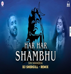 Har Har Sambhu Shiv Mahadeva Dj Remix