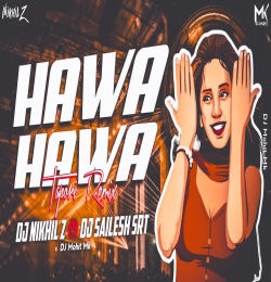 Hawa Hawa Dj Remix