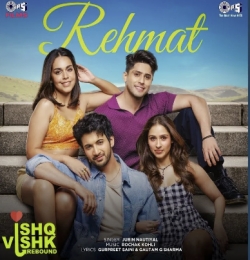 Rehmat (Ishq Vishk Rebound)