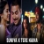 Suniya x Tere Naina (Mashup)