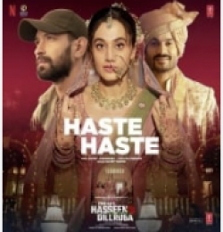 Haste Haste (Phir Aayi Hasseen Dillruba)