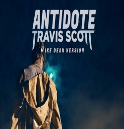 Antidote - Travis Scott